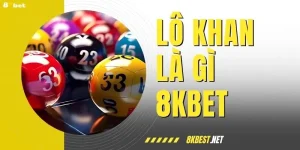 Lô Khan Là Gì? Bí Quyết Soi Cầu Hiệu Quả Đánh Bại Xổ Số