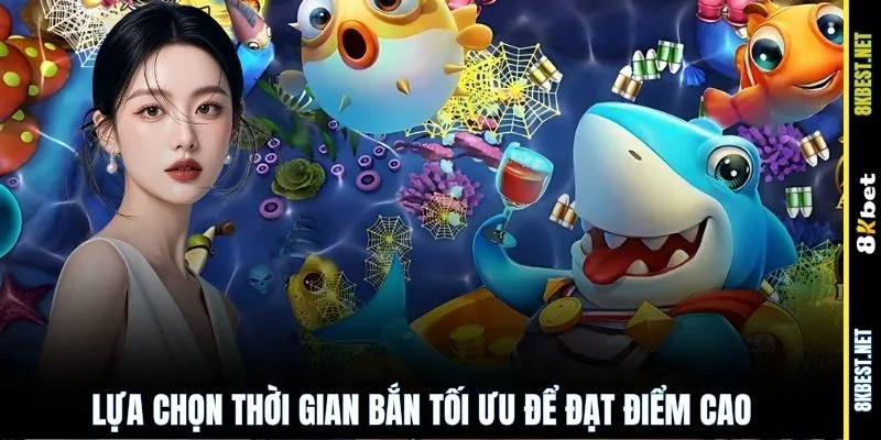 Lựa chọn thời gian bắn tối ưu để đạt điểm cao