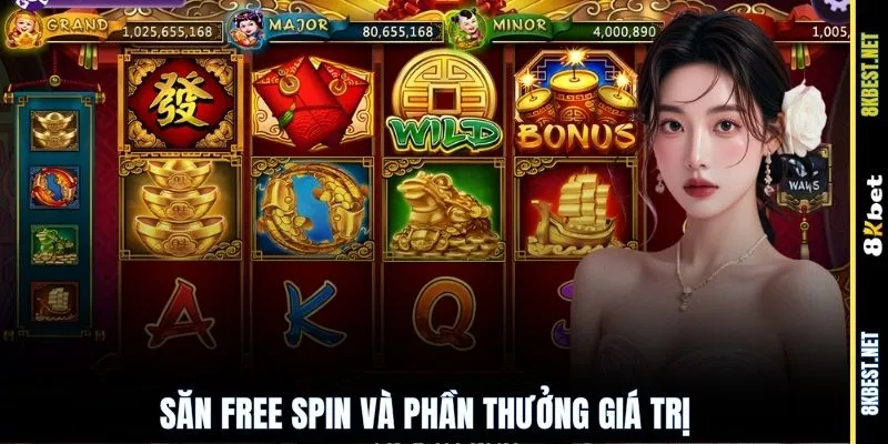 Săn Free Spin và phần thưởng giá trị 
