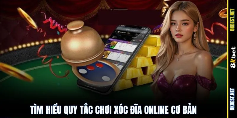 Tìm hiểu quy tắc chơi xóc đĩa online cơ bản